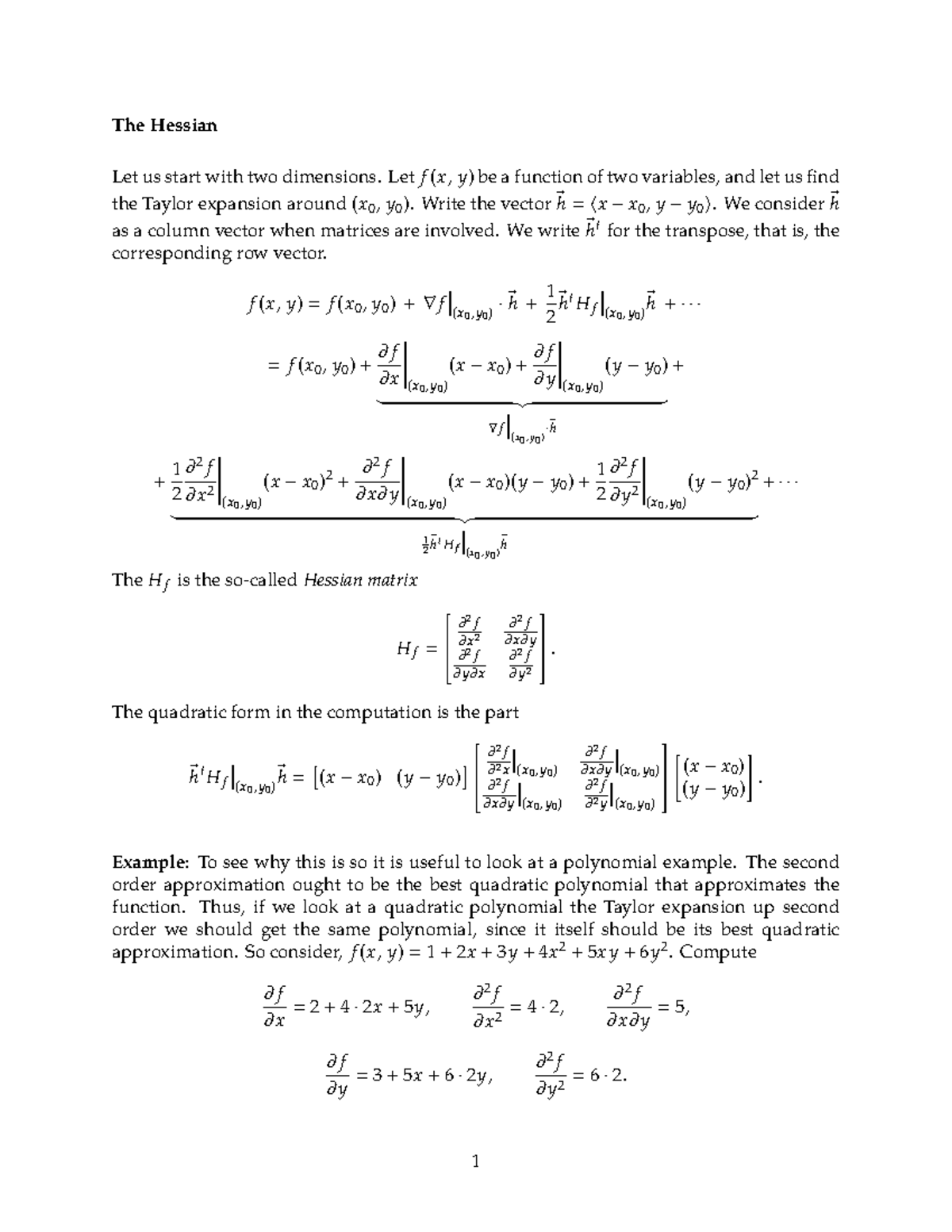 Hessian Matrix Undertsanding - The Hessian Let us start with two ...
