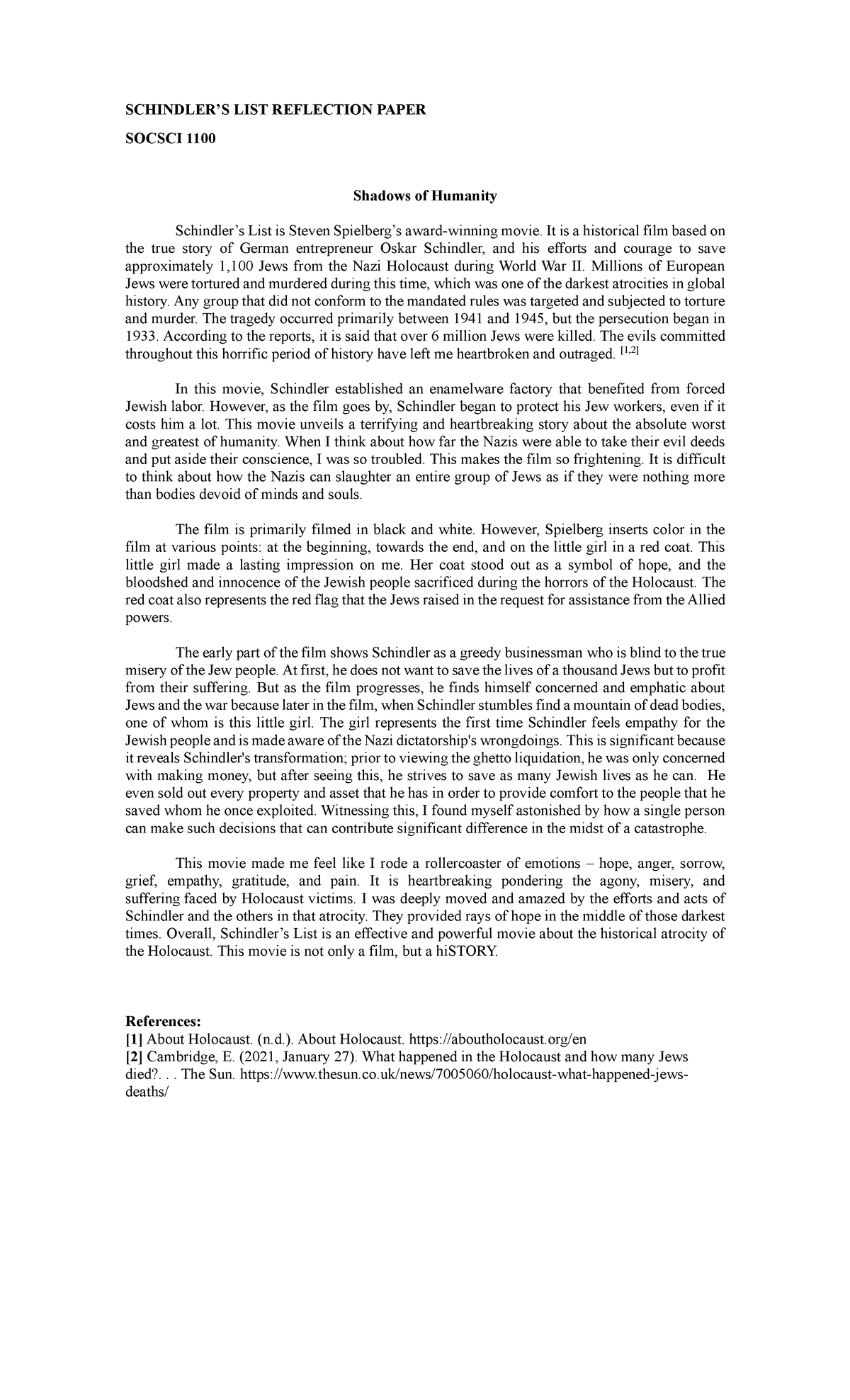 Schindler'S LIST Reaction Paper SCHINDLER’S LIST REFLECTION PAPER SOCSCI 1100 Shadows of