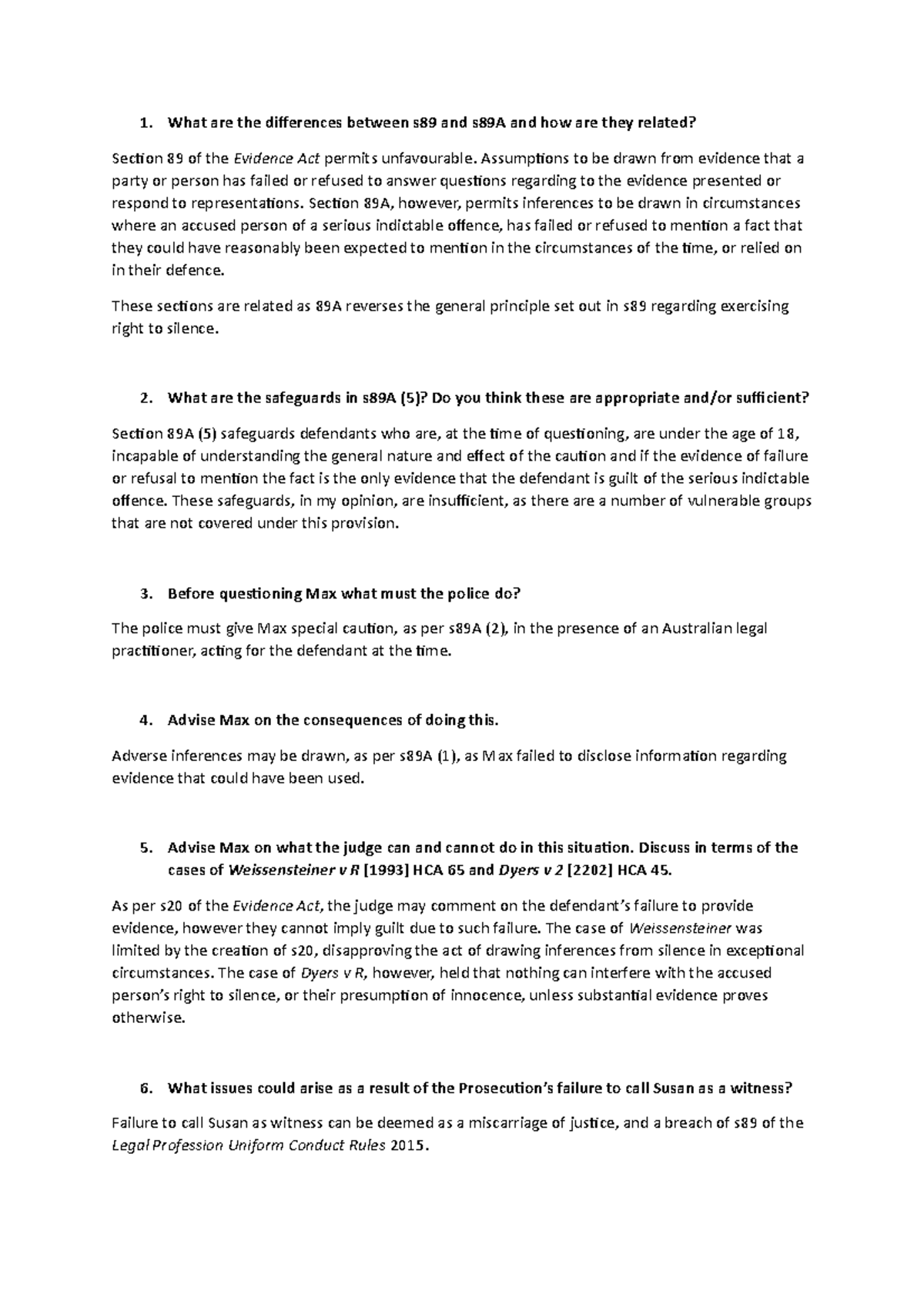 Wk 4 Tutorial Questions - 1. What are the differences between s89 and ...