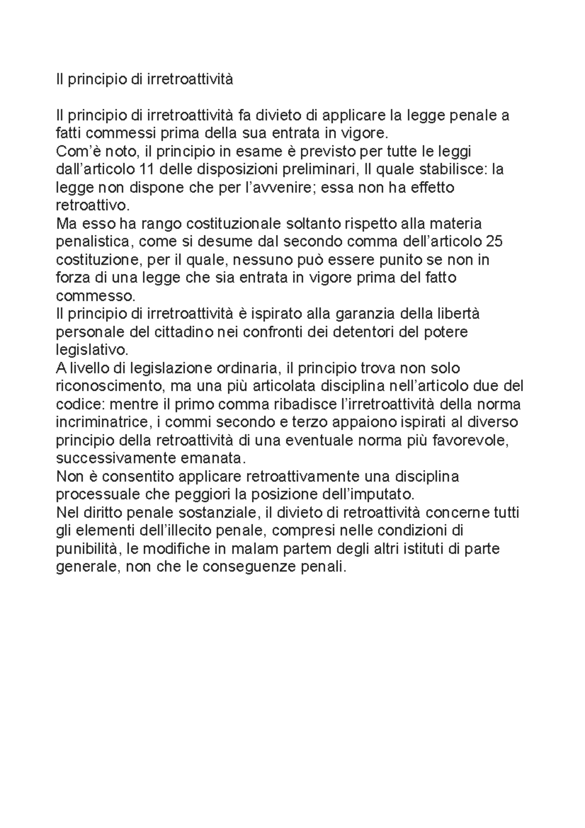 Il principio di irretroattività Il principio di irretroattività Il principio di