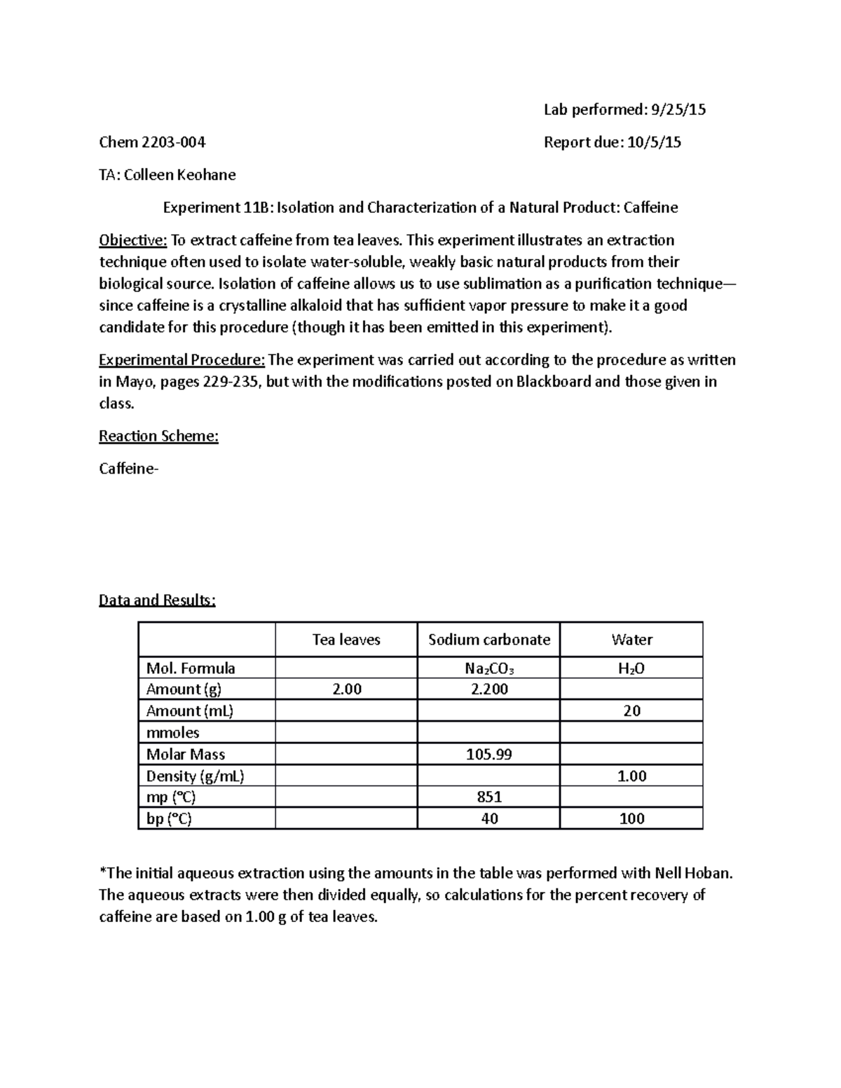 11B formation of caffeine lab Lab performed 9/25/ Chem 2203004
