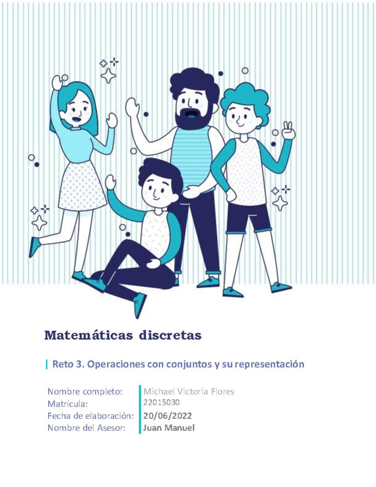 MD Reto3 Michael Victoria - Matemáticas discretas | Reto 3. Operaciones ...