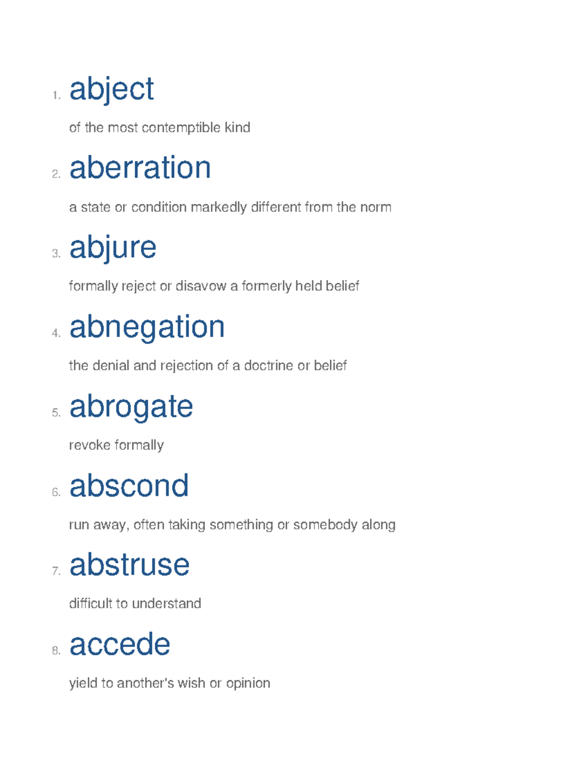 300 difficult words - Grammar - 1. abject of the most contemptible kind ...