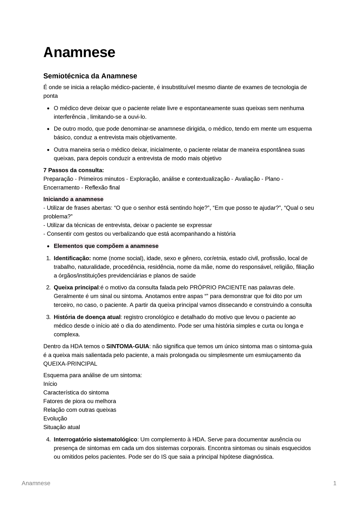 Semiologia - Anamnese - Anotação de aula bastante completa - Anamnese  Anamnese: significa trazer de - Studocu