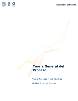 A2U8 TGP Teoria General Del Proceso - Teoría General Del Proceso Tayra ...