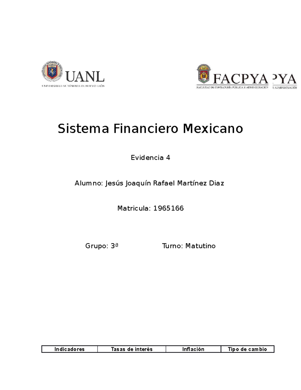 Evidencia 4 Sistema Financiero Mexicano - Sistema Financiero Mexicano ...