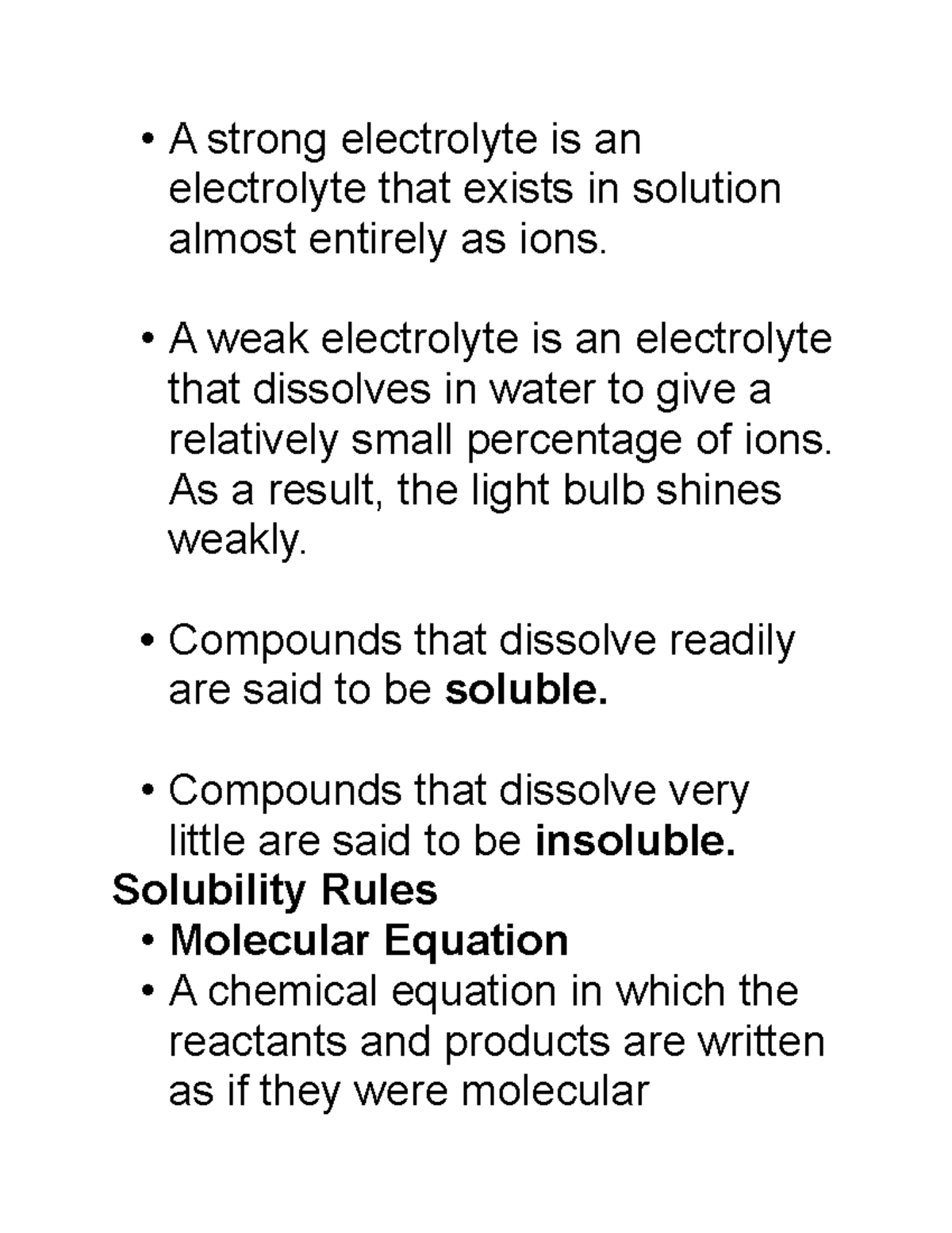 A strong electrolyte is an electrolyte that exists in solution almost ...