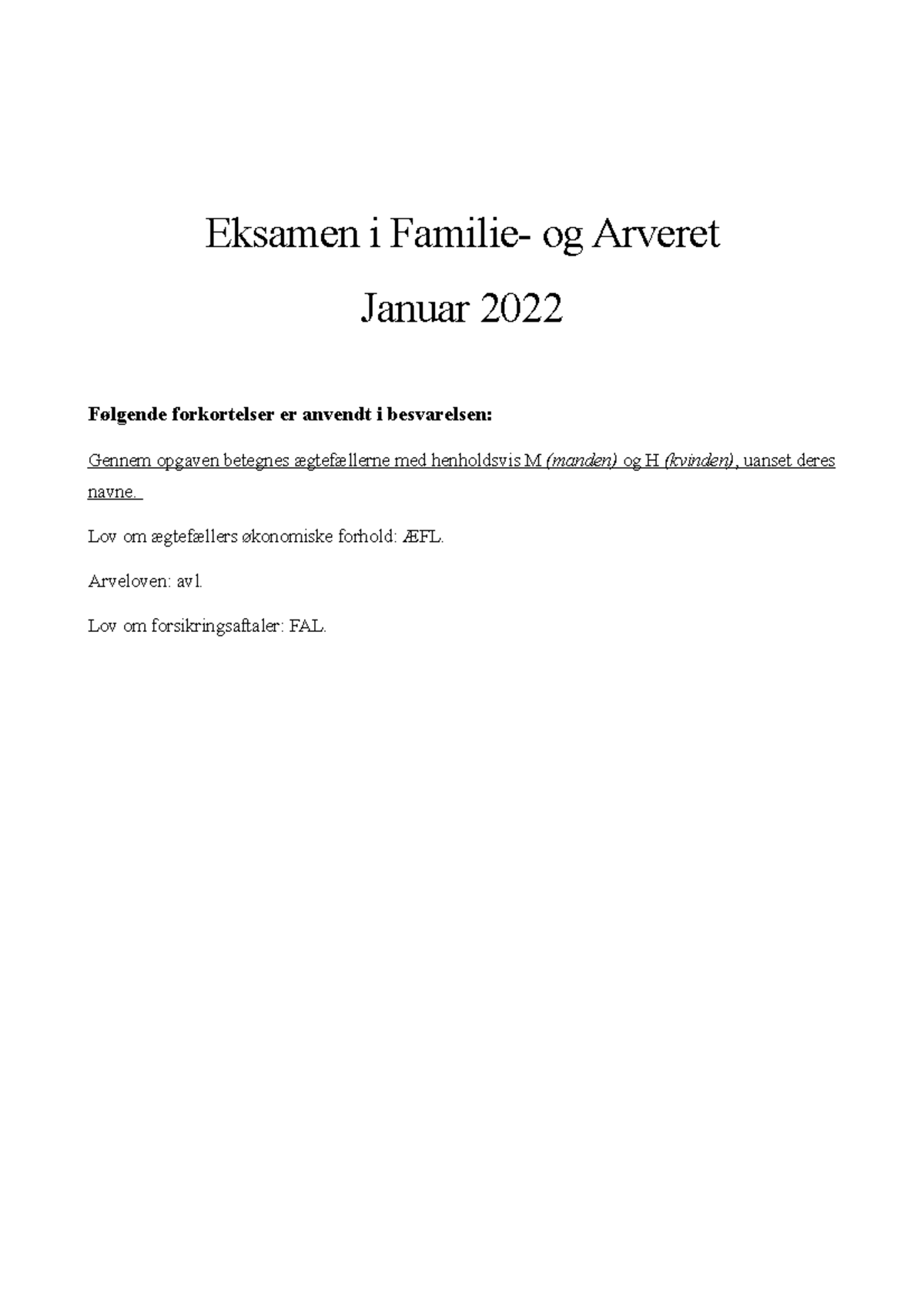 Familie- Og Arveret Eksamen - Eksamen I Familie- Og Arveret Januar 2022 ...