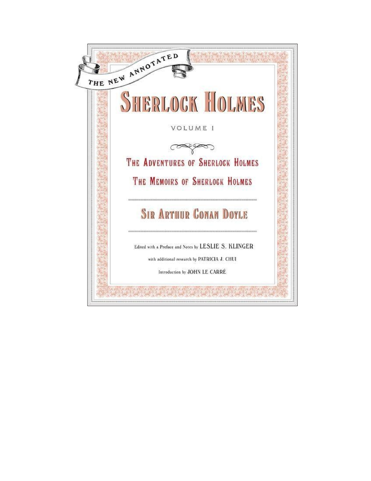 The New Annotated Sherlock Holmes, Vol 1 The Complete Short Stories-2 ...