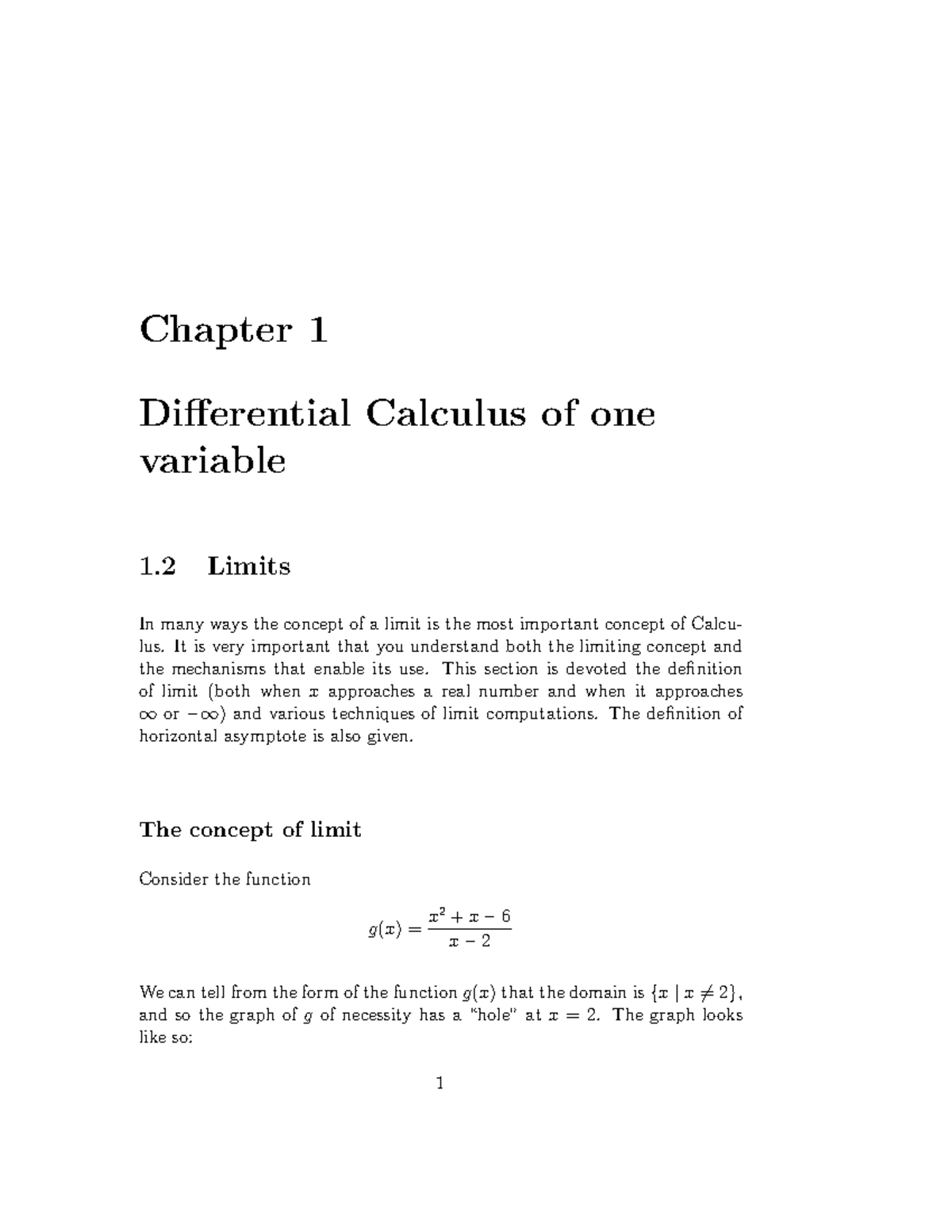 Section 122 Limits Chapter 1 Differential Calculus of one variable 1 Limits In many ways the