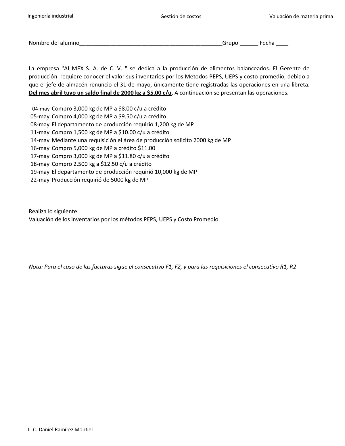 Caso 2 Alimex Ejercicio De Evidencia Ingeniería Industrial Gestión De Costos Valuación De 7698