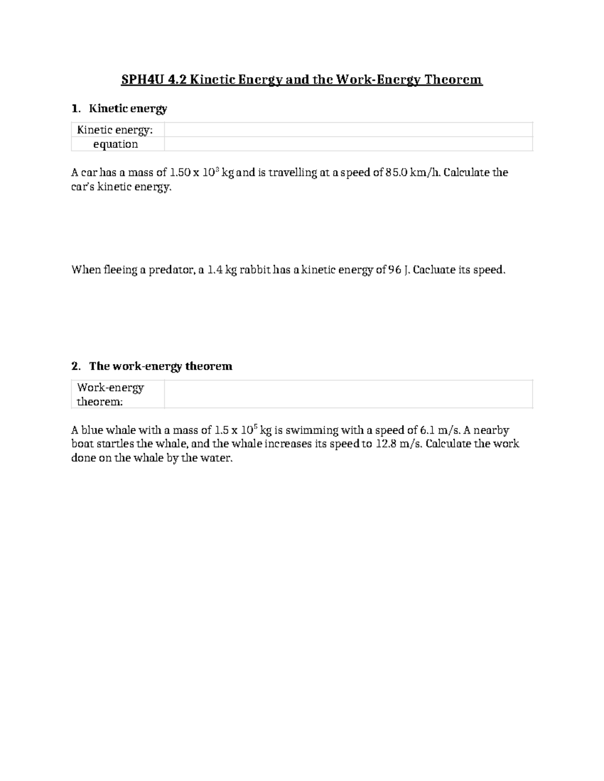 4.2 Kinetic energy and the work-energy theorem - SPH4U 4 Kinetic Energy ...