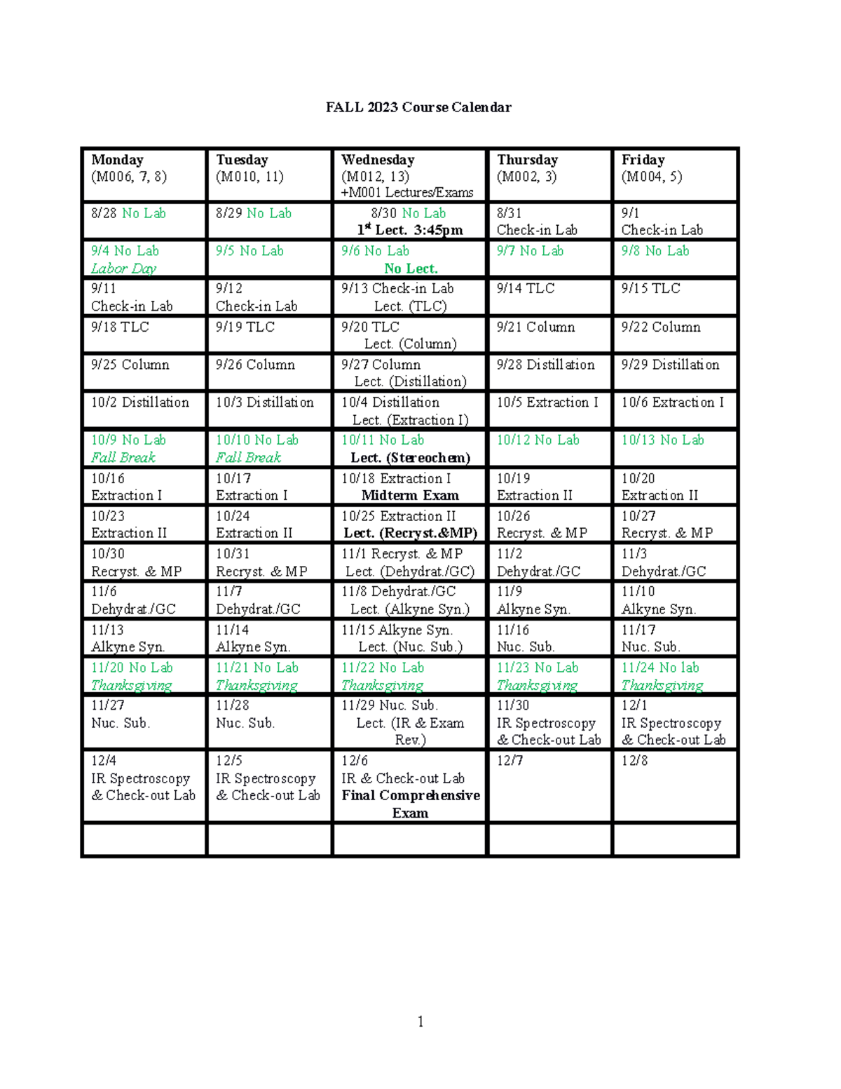 Course Calendar - FALL 2023 Course Calendar Monday (M006, 7, 8) Tuesday