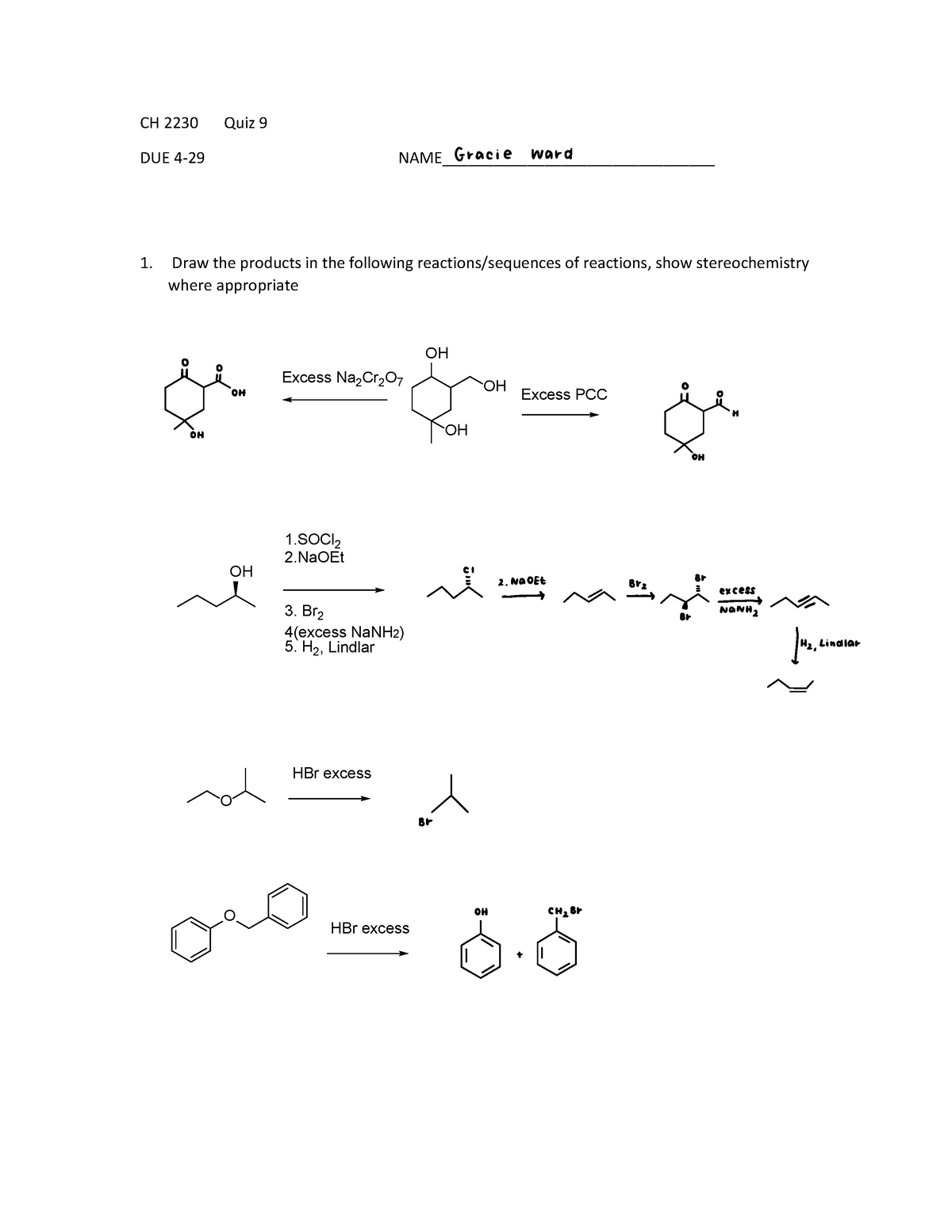 Quiz 9 - Practice - CH 2230 Quiz 9 DUE 4- 29 NAME ...