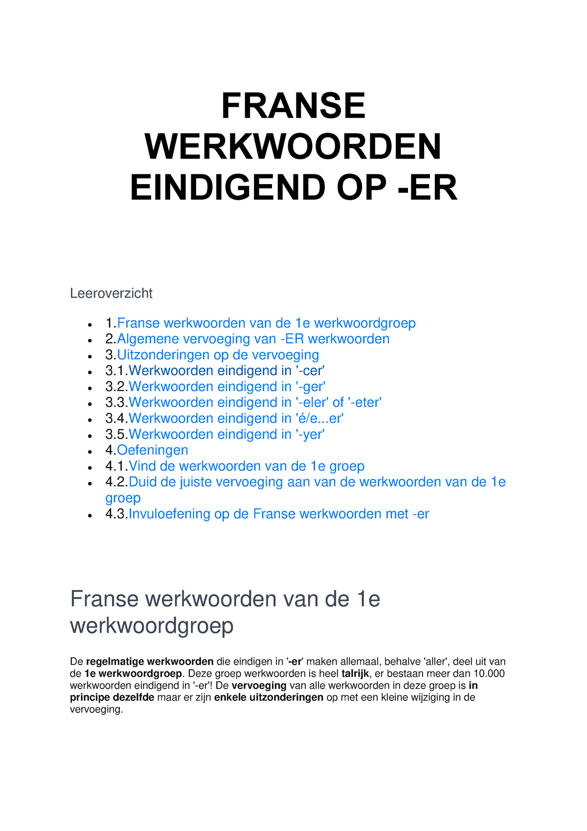 Franse Werkwoorden Eindigen Op Er Franse Werkwoorden Eindigend Op Er Leeroverzicht