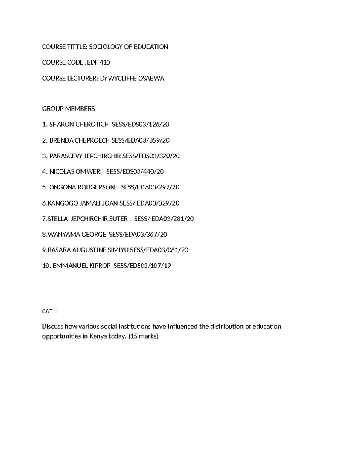 EDF 410 assignment-WPS Office-1 - COURSE TITTLE: SOCIOLOGY OF EDUCATION ...