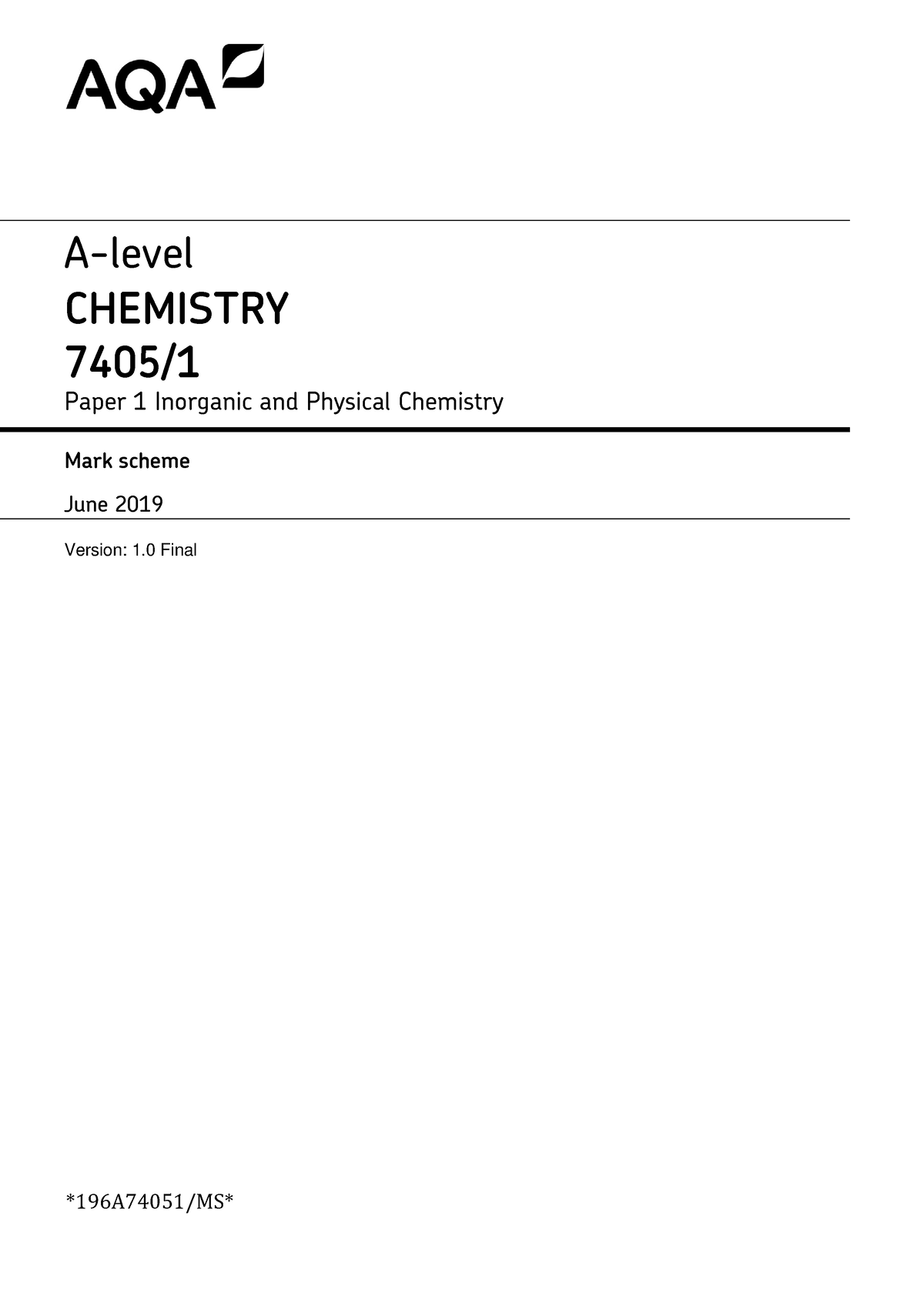 Chem Paper 1 MS - A-level CHEMISTRY 7405/ Paper 1 Inorganic And Physical Chemistry Mark Scheme ...