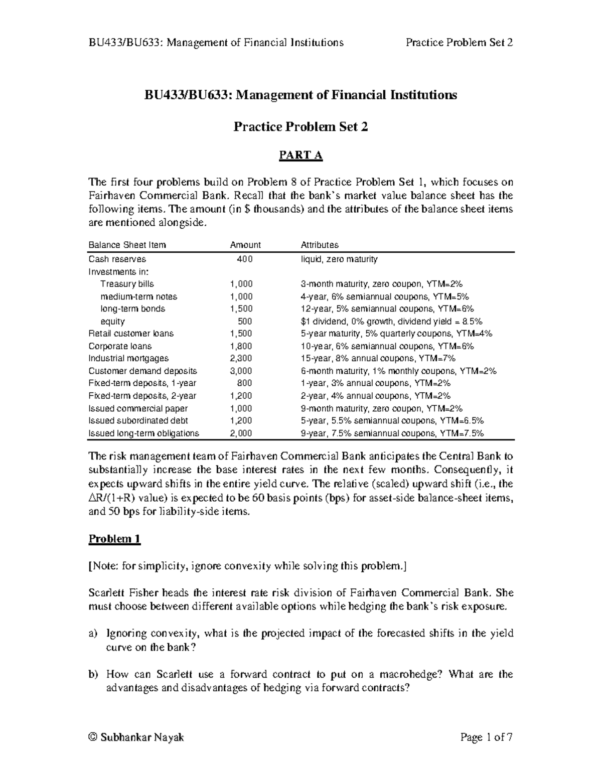 Practice Problem Set 2 - Notes - © S u b h a n k a r N a y a k Page 1 ...