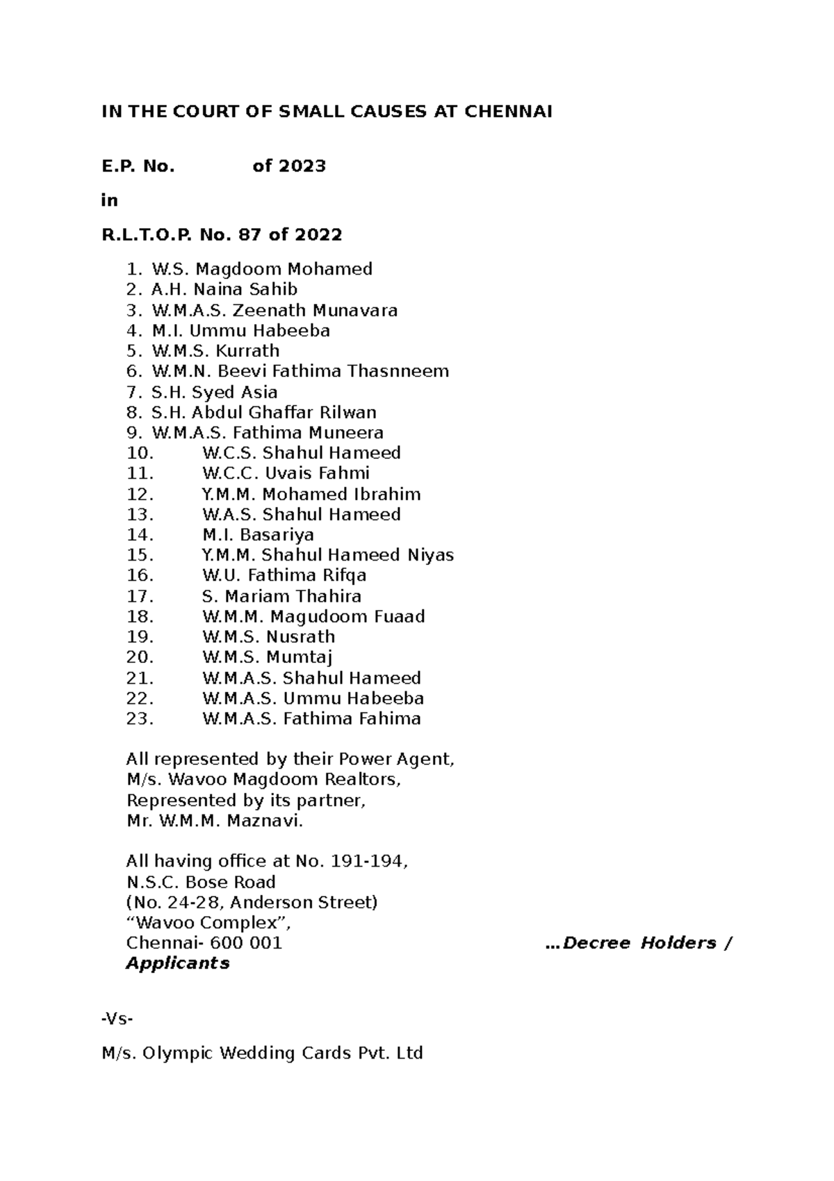 Wavoo Magdoom execution petition. 87 IN THE COURT OF SMALL CAUSES AT