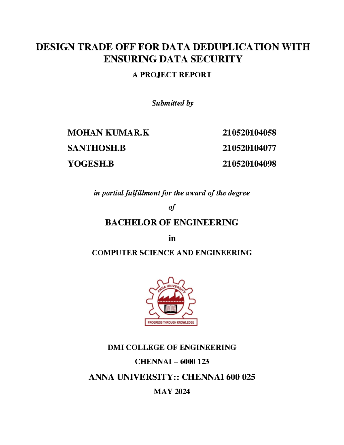 Final report merged - DESIGN TRADE OFF FOR DATA DEDUPLICATION WITH ...