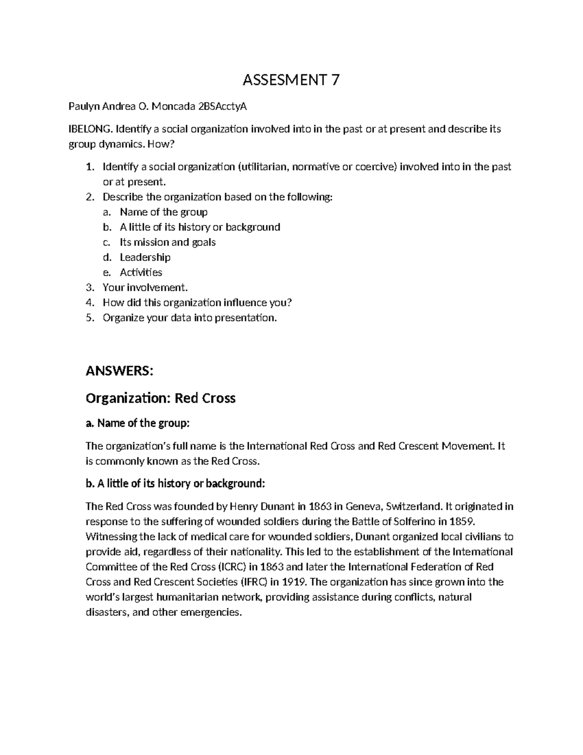 Socsci Assignment - ASSESMENT 7 Paulyn Andrea O. Moncada 2BSAcctyA ...