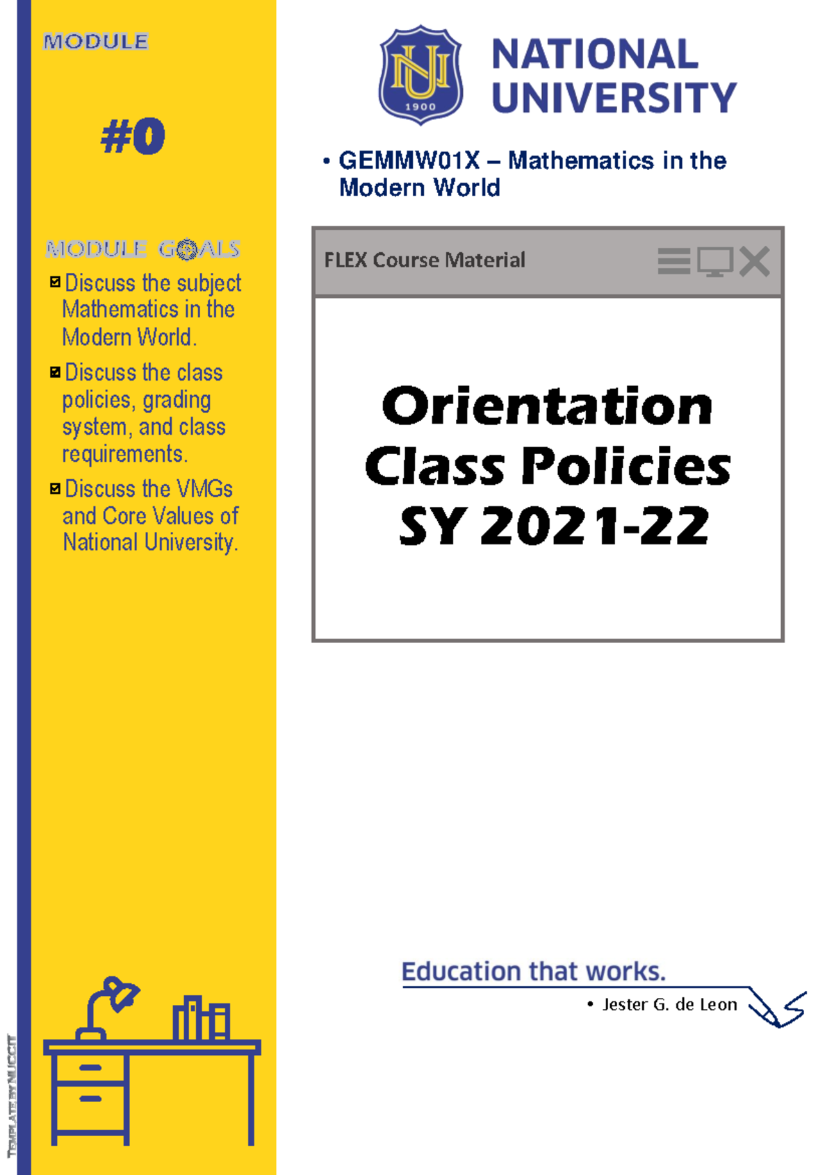 CM 0 MMW Class Orientation FLEX Course Material Orientation Class Policies SY 2021