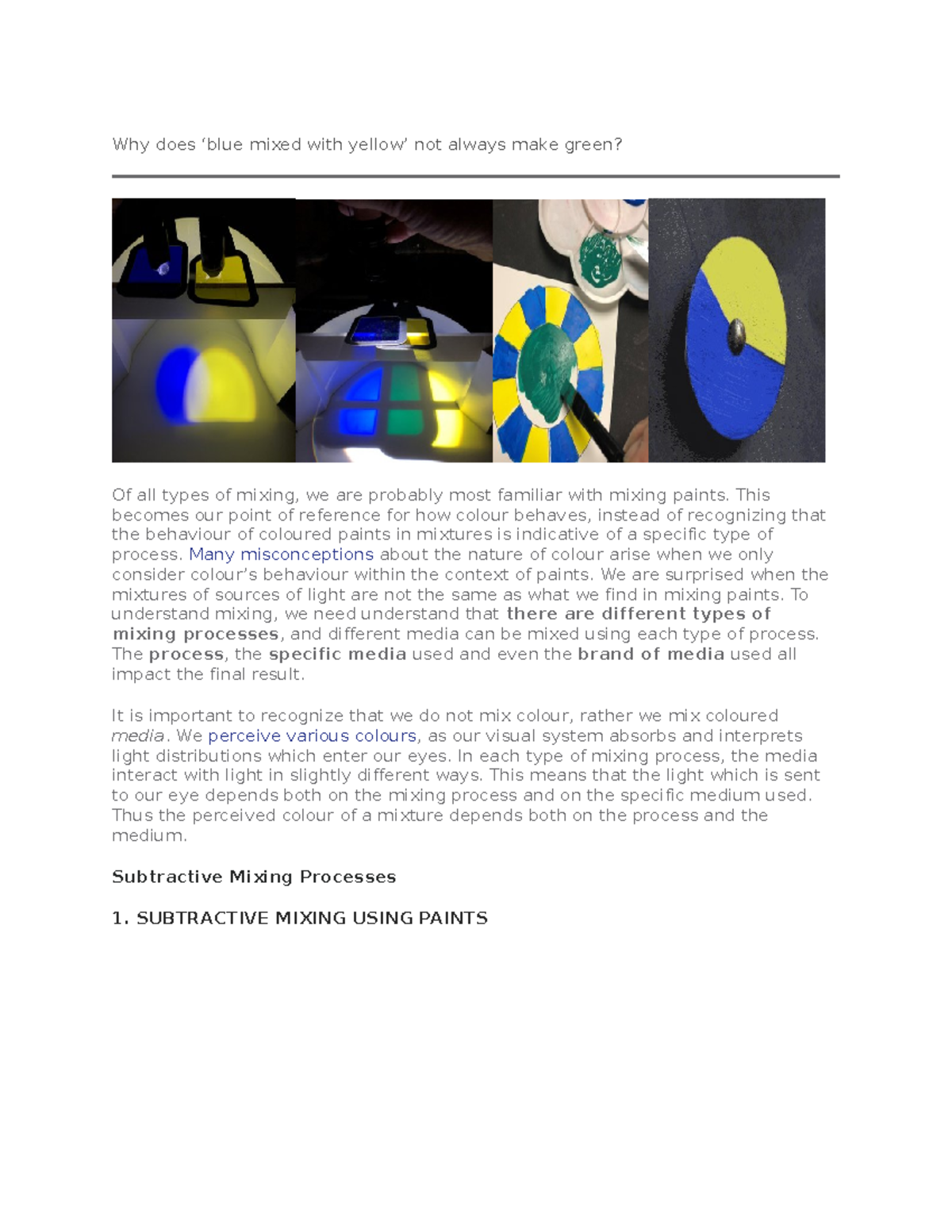 Colors lecture slides - Why does ‘blue mixed with yellow’ not always ...
