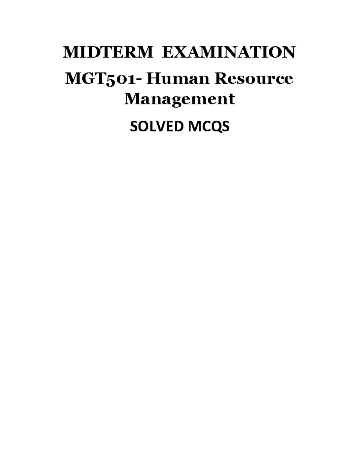 MGT501 Midterm papers solved Working MIDTERM EXAMINATION MGT501 Human Resource Management