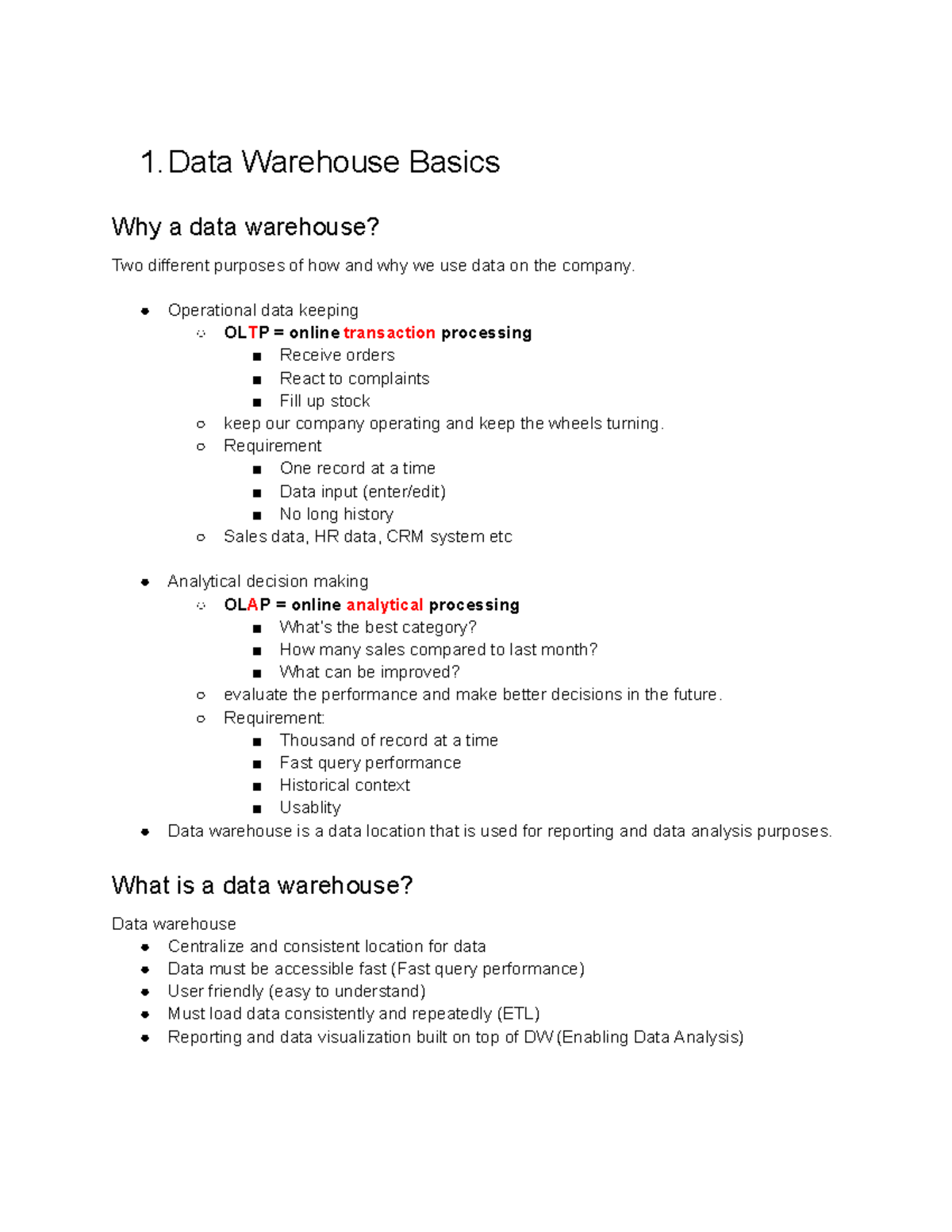 Data Warehouse ETL Note 001 - 1 Warehouse Basics Why a data warehouse ...