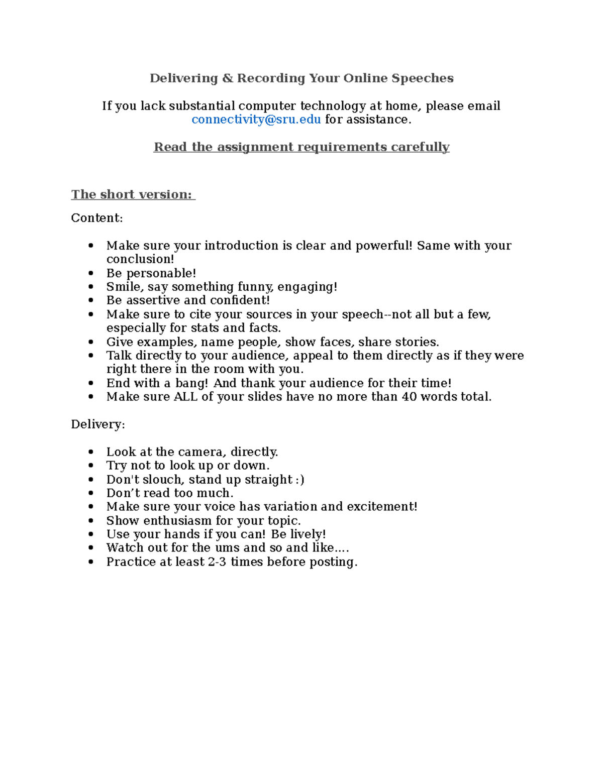 Guidelines for recording your speeches 1 Delivering & Recording Your