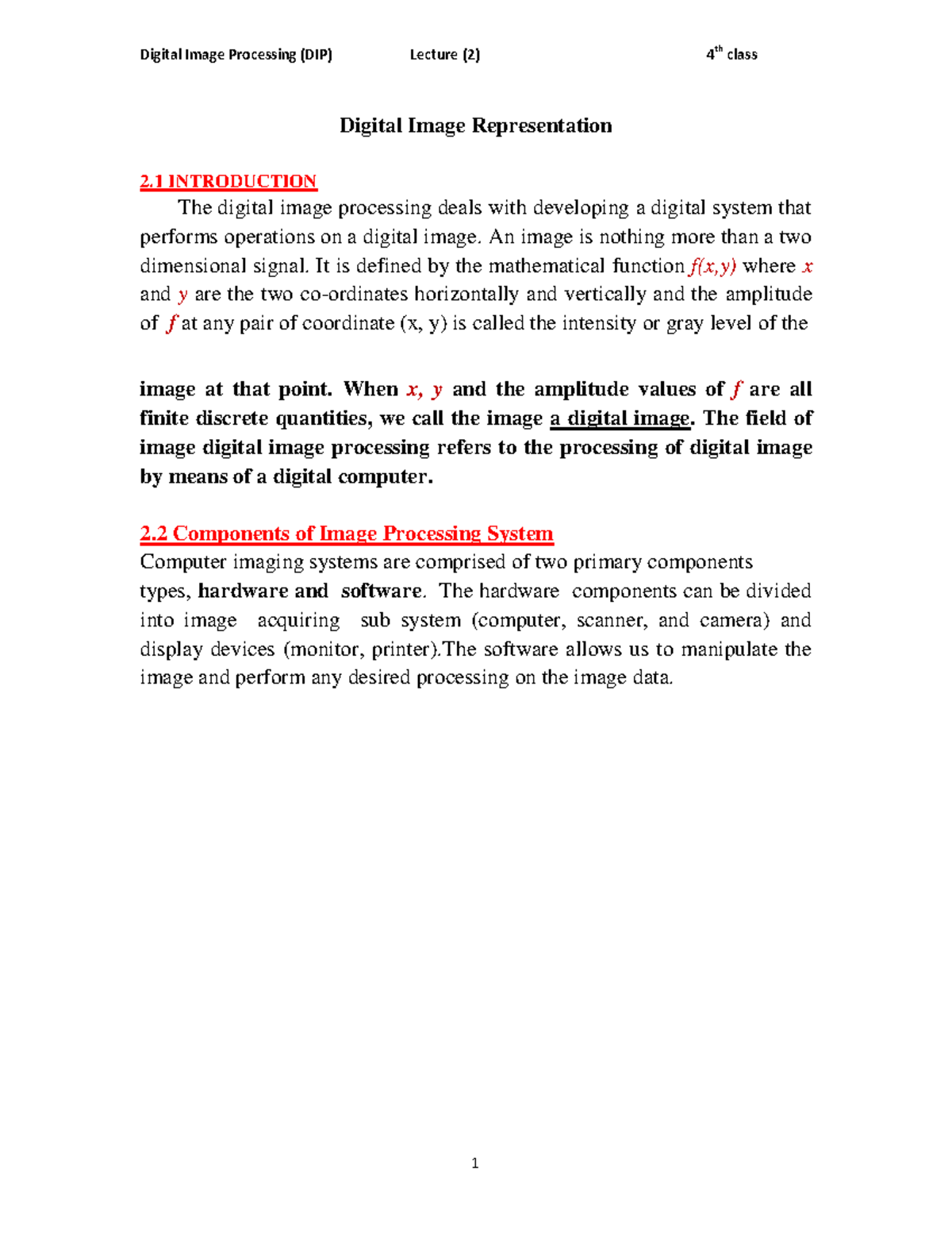 3. Digital Image Representation - An image is nothing more than a two ...