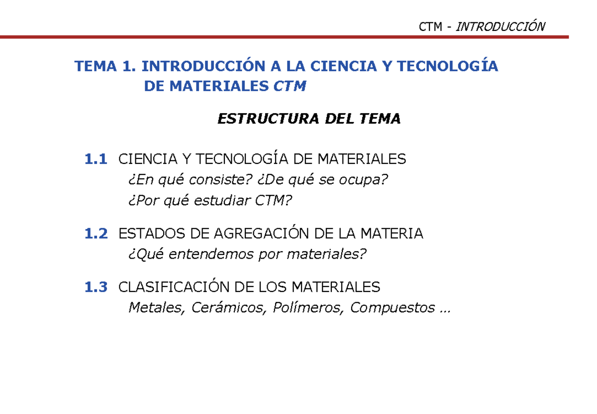 T1 Intro 2021 - TEMA 1. INTRODUCCIÓN A LA CIENCIA Y TECNOLOGÍA DE ...