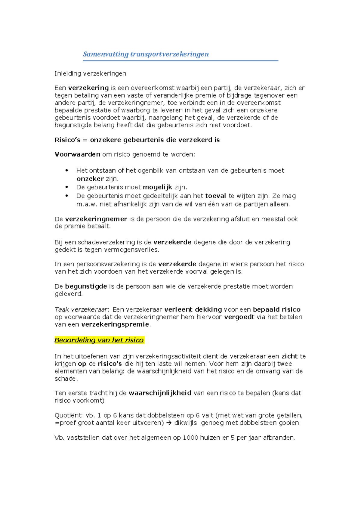 Samenvatting transportverzekeringen onzekere gebeurtenis die