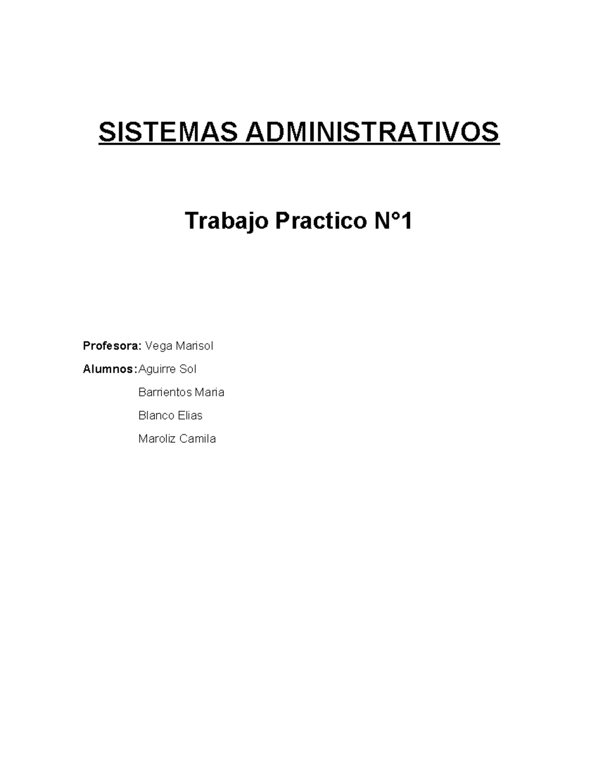 Tp 1 Sistemas Administrativos Sistemas Administrativos Trabajo Practico N° Profesora Vega 7596