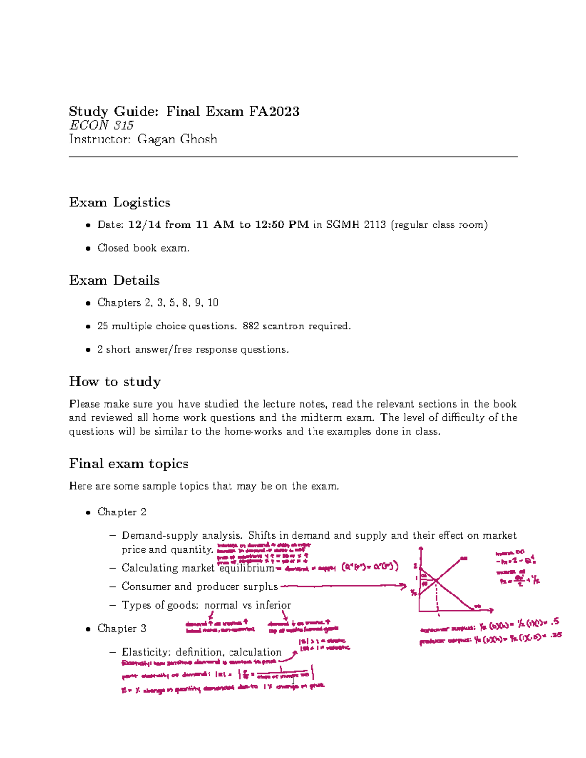 Study guide-2 - Study Guide: Final Exam FA ECON 315 Instructor: Gagan ...