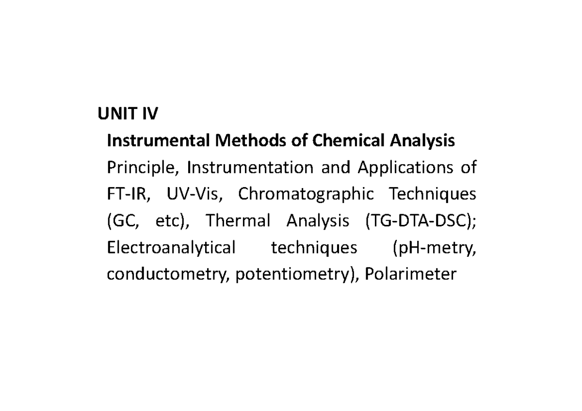 Instrumental Methods of Chemical Analysis UNIT IV Instrumental