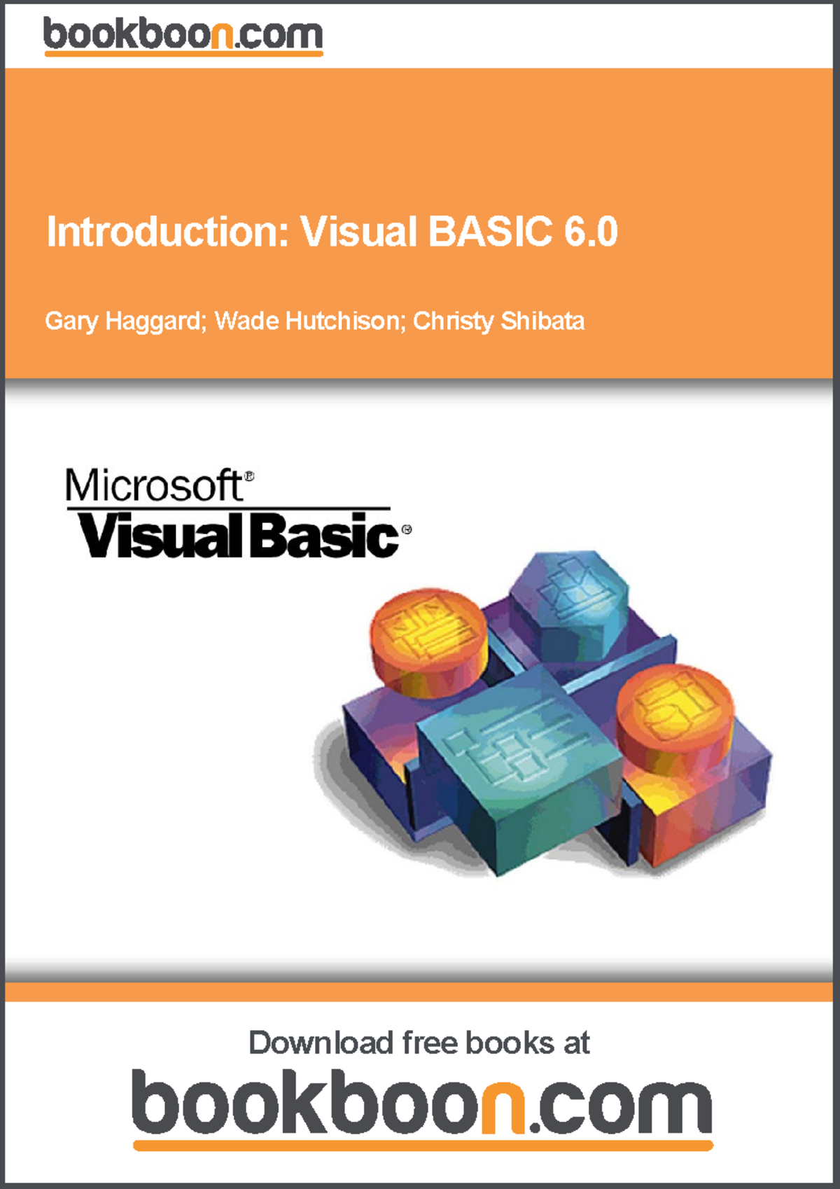 Introduction Visual Basic 6.0 - UPB - Gary Haggard; Wade Hutchison ...