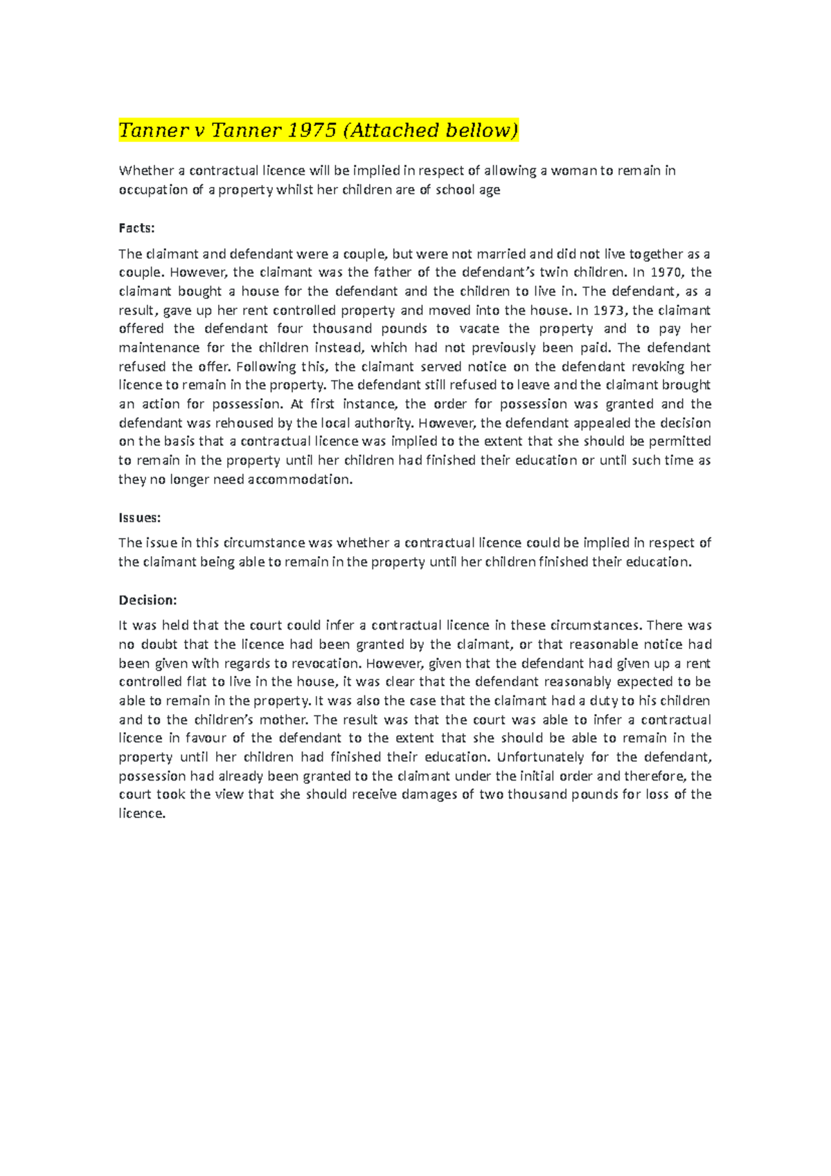 Tanner v Tanner 1975 case law summary Tanner v Tanner 1975 (Attached bellow) Whether a Studocu