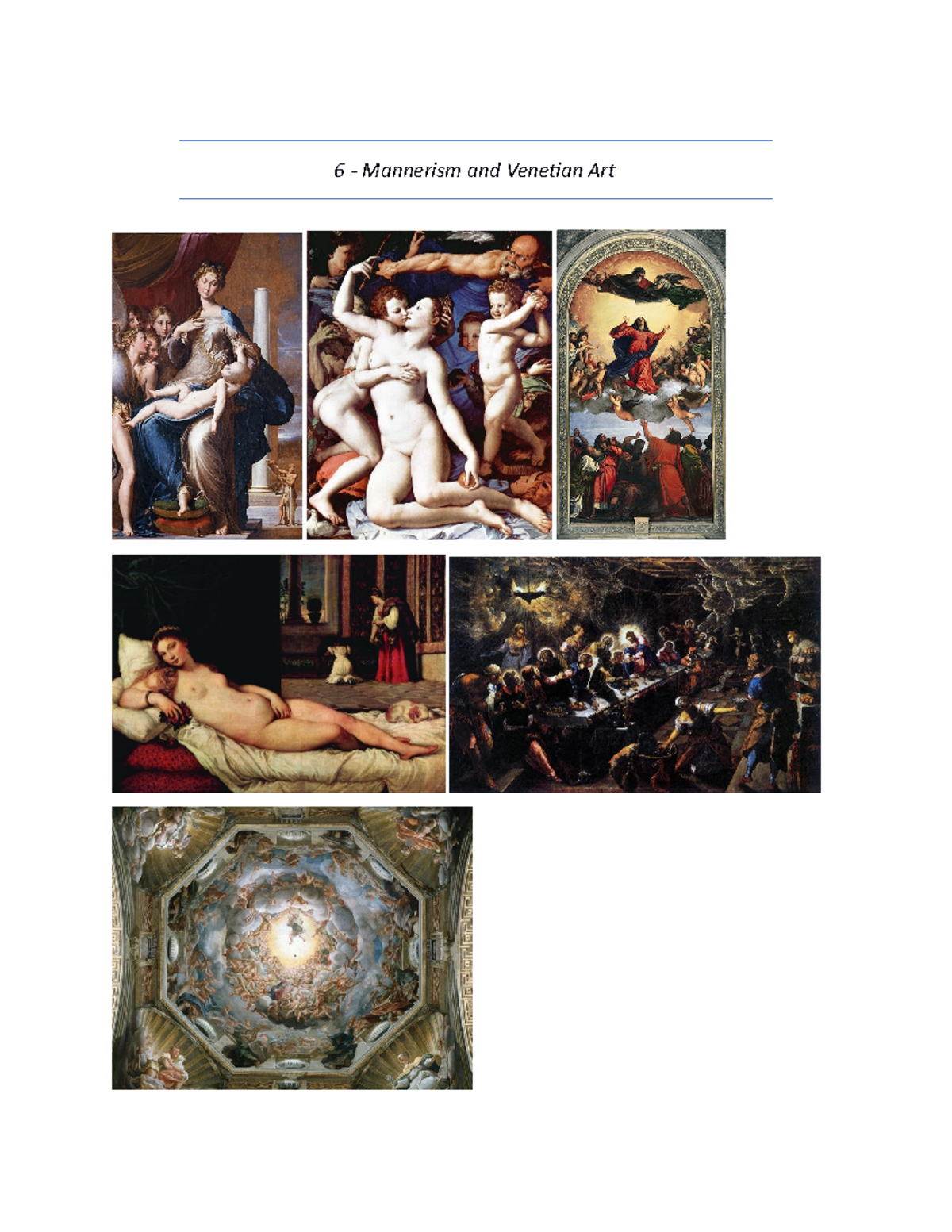6 - High Renaissance Art in Central Italy - 6 - Mannerism and Venetian ...