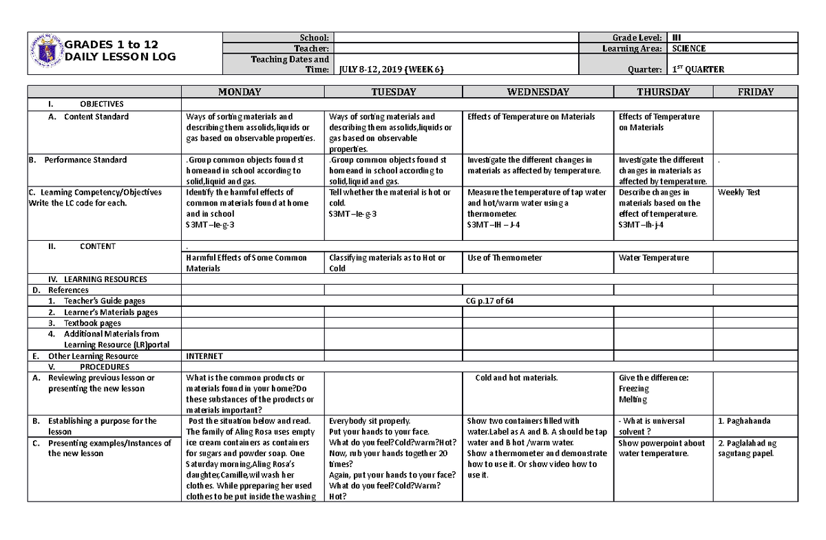 DLL Science 3 Q1 W6 - GRADES 1 to 12 DAILY LESSON LOG School: Grade ...