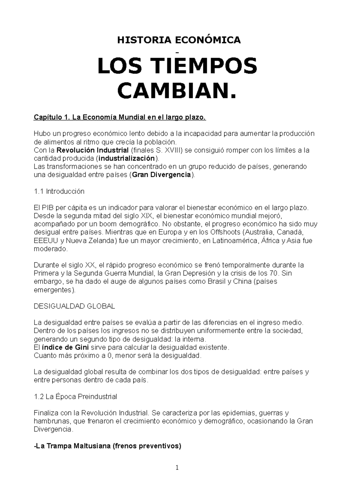 Los Tiempos Cambian Resumen HISTORIA ECONÓMICA