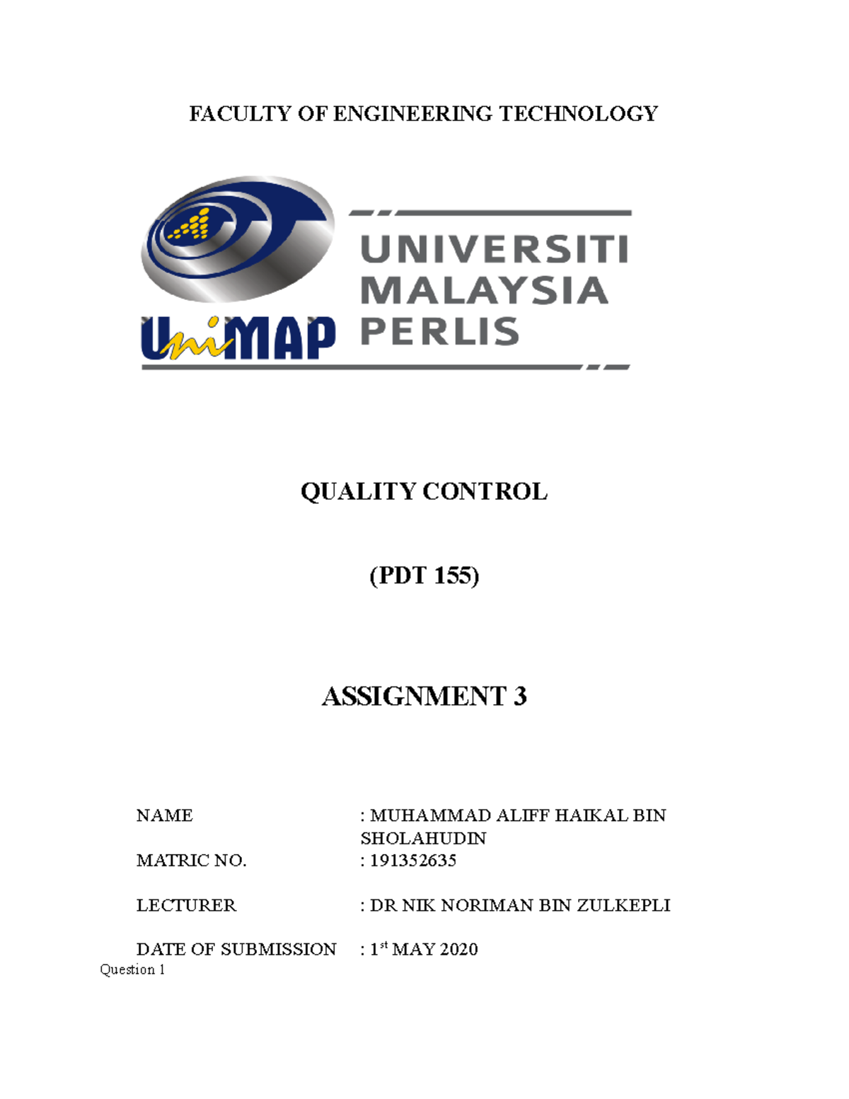 Assignment 3 Quality control - FACULTY OF ENGINEERING TECHNOLOGY ...
