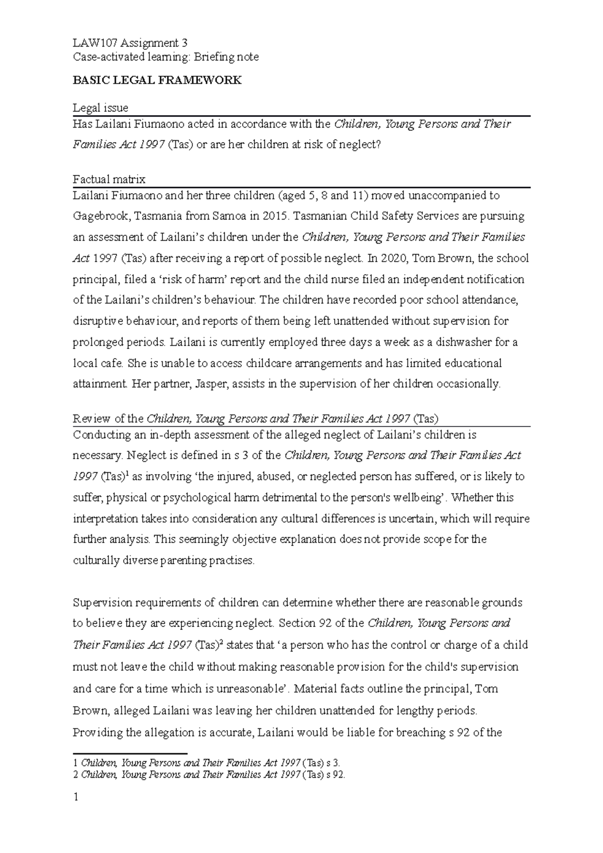 LAW107 Assignment 3 Tasmanian Child Safety Services are pursuing an