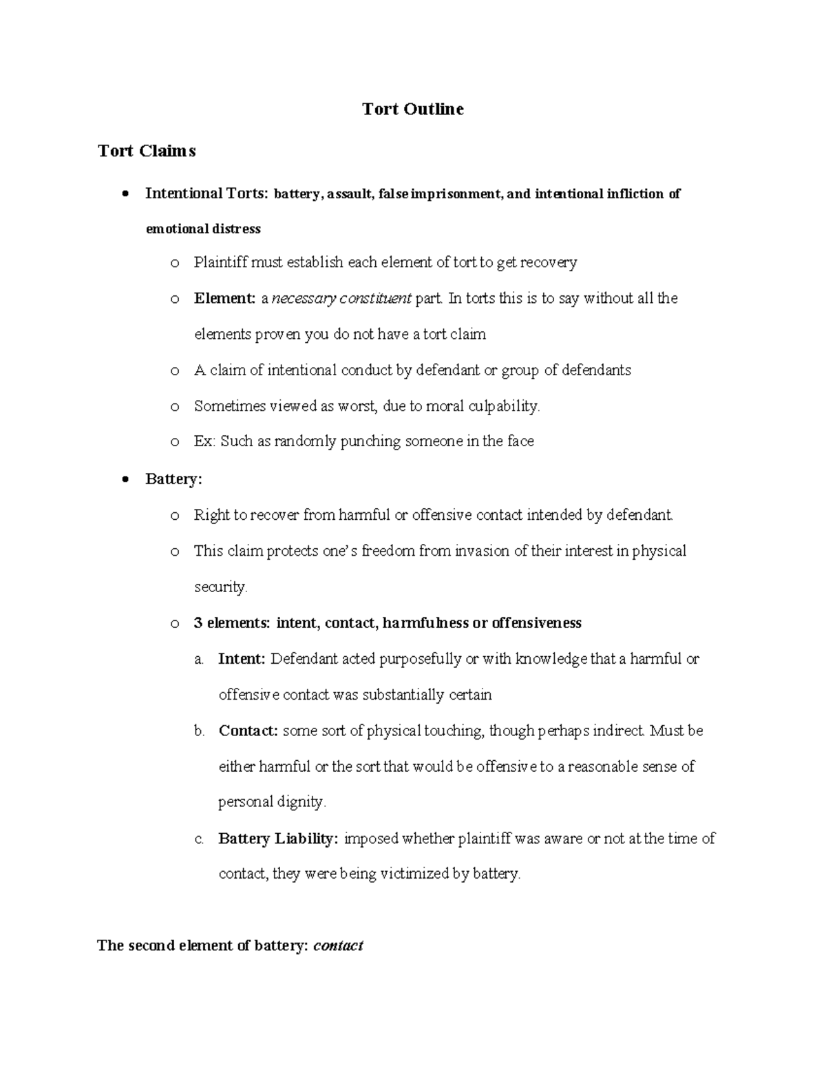 Tort Outline - Tort Outline Tort Claims Intentional Torts: battery ...