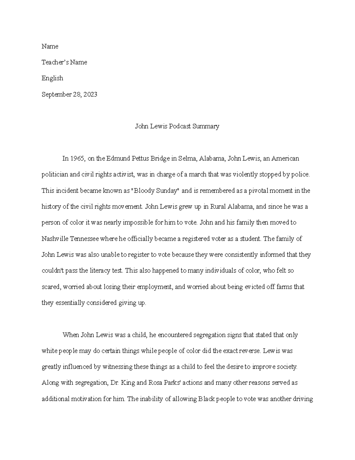 Summary John Lewis Podcast Name Teacher’s Name English September 28