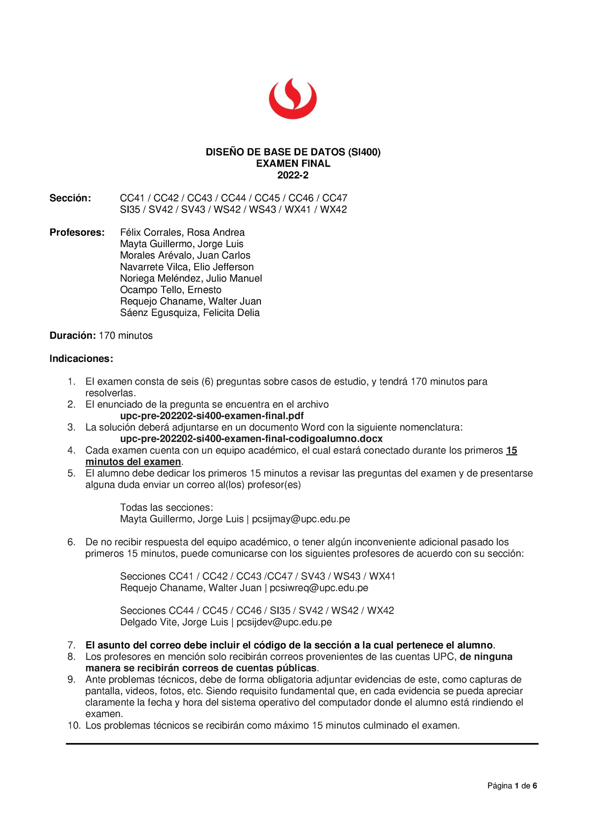 Upc Pre 202202 Si400 Examen Final DiseÑo De Base De Datos Si400 Examen Final 2022 Sección 9903