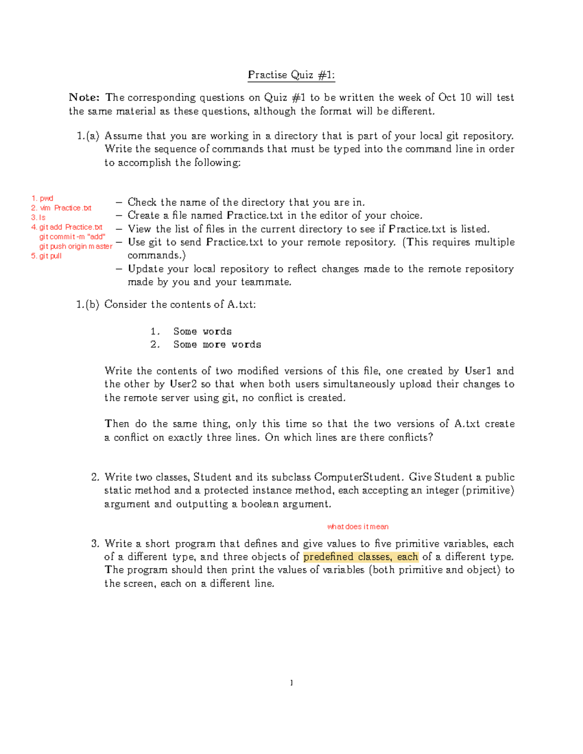 CSC207Prac Quiz 1 - Practise Quiz #1: - Practise Quiz #1: Note: The ...