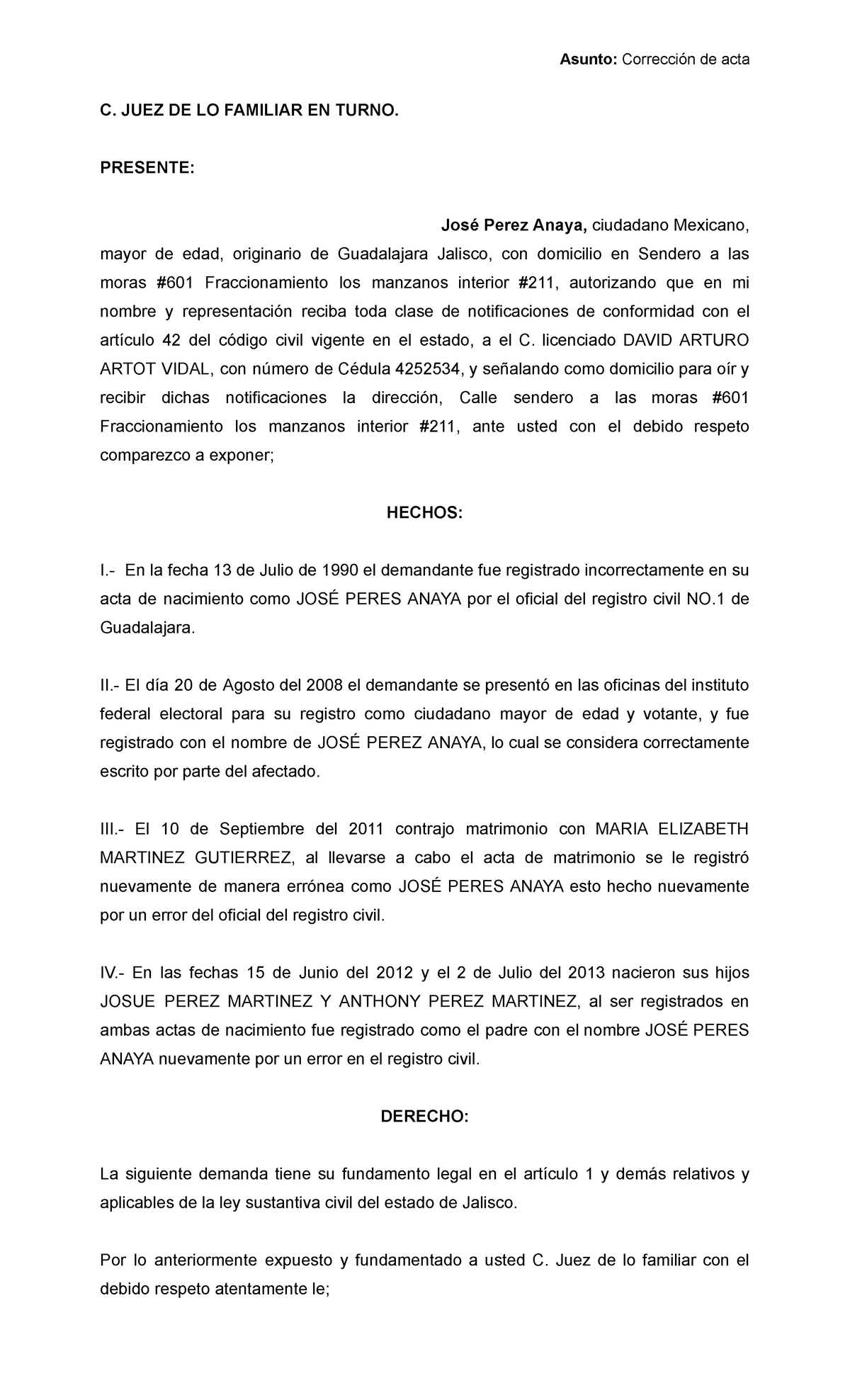 Aclaración de acta - Asunto: Corrección de acta C. JUEZ DE LO FAMILIAR ...