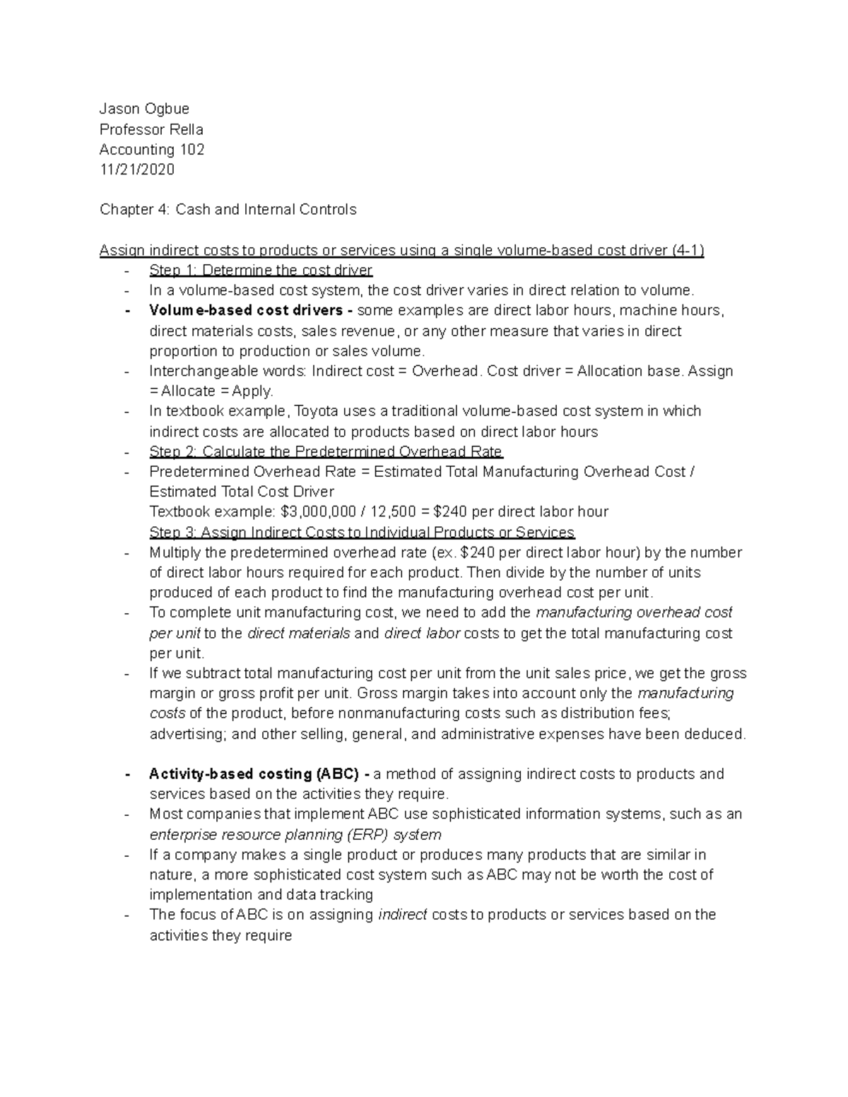 ACC 102 Chapter 4 - Jason Ogbue Professor Rella Accounting 102 11/21 ...