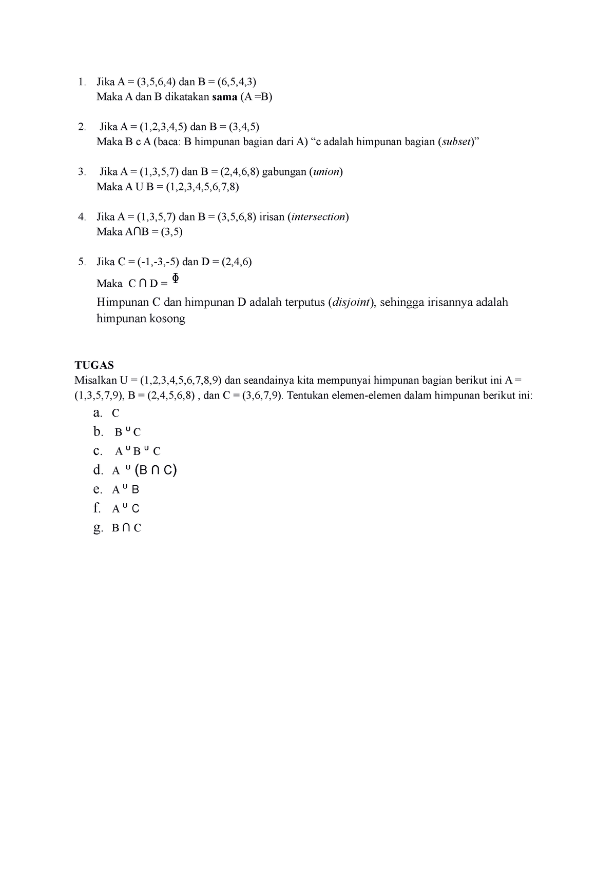 Tugas 1 Nerisa - 1. Jika A = (3,5,6,4) Dan B = (6,5,4,3) Maka A Dan B ...